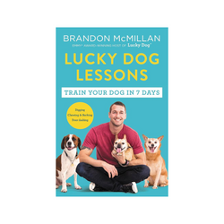 Lucky Dog Lessons: Train Your Dog in 7 Days - Tate & Taylor